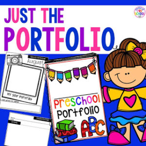 Student portfolios to use for an assessment in a preschool, pre-k, or kindergarten room
