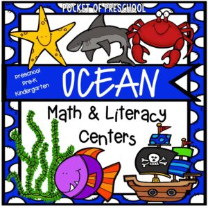 Have an ocean theme in your preschool, pre-k, or kindergarten classroom while learning math and literacy skills.