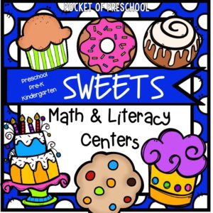Have a sweets theme in your preschool, pre-k, or kindergarten classroom while learning math and literacy skills.
