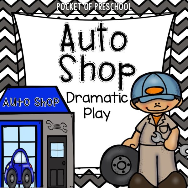 Create an auto shop dramatic play in your preschool, pre-k, and kindergarten classroom for learning through play.