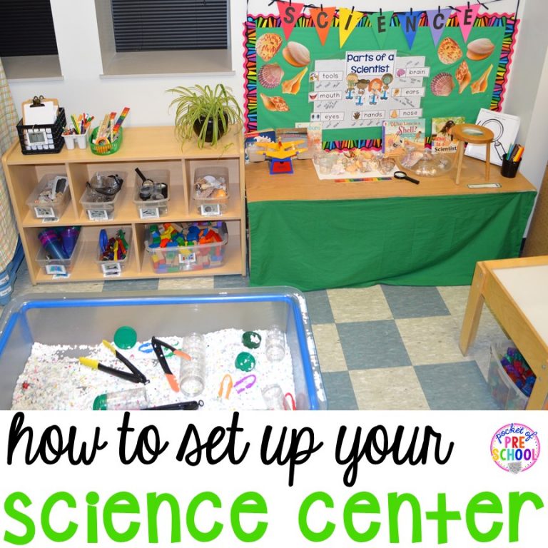 How to set up the Science Center in your Early Childhood Classroom
