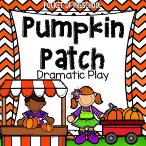 Set up a pumpkin patch dramatic play area in your preschool, pre-k, and kindergarten room