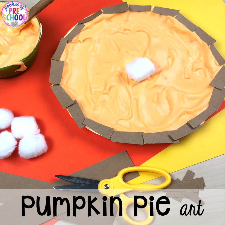 Pumpkin Pie Art! Thanksgiving and turkey themed activities and centers for preschool, pre-k, and kindergarten. (math, literacy, fine motor, character, and more).