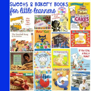 Sweets and Bakery Books for Little Learners - Pocket of Preschool