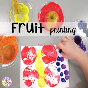 Fruit painting! Plus tons more Food and nutrition centers for preschool, pre-k, and kindergarten. Reading, writing, math, fine motor, STEM, and art.