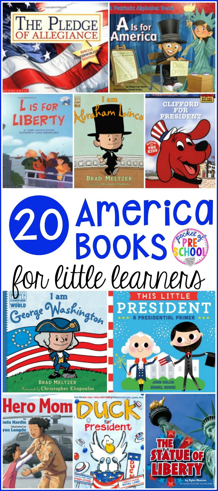 20 America books for little learners! Perfect for President's Day, election time, 4th of July, Veteran's Day, for an America theme, or for a unit about American symbols and the flag.