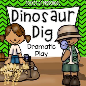 Create a dino dig dramatic play in your preschool, pre-k, and kindergarten classroom for learning through play.