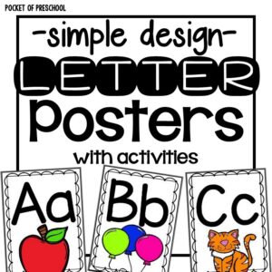 Simple design letter posters for your preschool, pre-k, or kindergarten room.