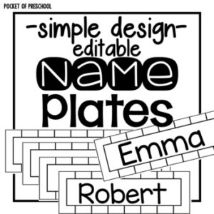 Simple design editable name plates for your preschool, pre-k, or kindergarten room.