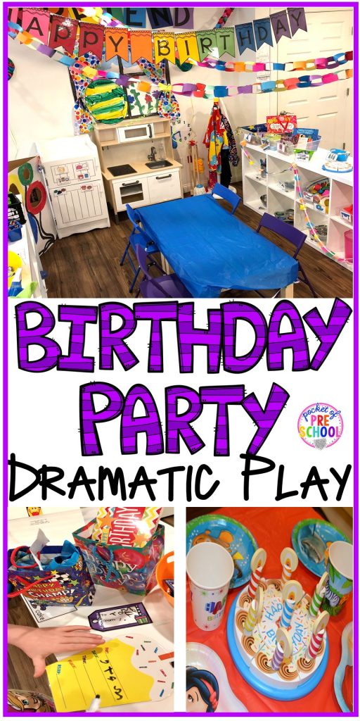 How to set up a Birthday Party dramatic play in a preschool & pre-k classroom. #dramaticplay #preschool #pre-k #birthdaytheme