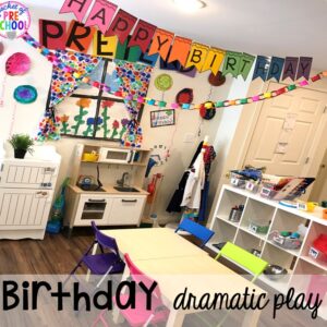 How to set up a Birthday Party dramatic play in my preschool & pre-k classroom. #dramaticplay #preschool #pre-k #birthdaytheme