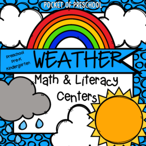 Engaging math and literacy weather themed activities. Designed for preschool, pre-k, and kindergarten kiddos. #weathertheme #preschool #prek #kindergarten