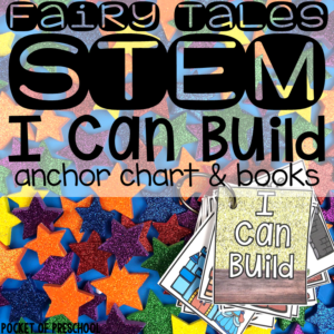 Fairy Tales STEM I Can Build Cards, Posters, and Challenges for preschool, pre-k, and kindergarten.