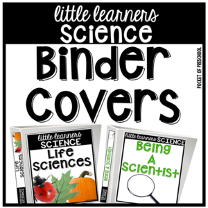 Science binder covers and spines to help you be organized in a preschool, pre-k, or kindergarten room