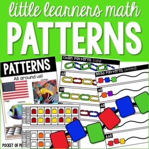 Little Learners Math Patterns unit designed for preschool, pre-k, or kindergarten students