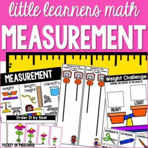 Little Learners Math Measurement unit designed for preschool, pre-k, or kindergarten students