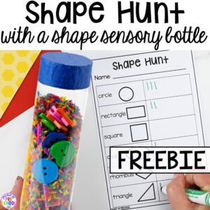 FREE Shape hunt printable! How to make shape sensory bottles using things you alredy have in your classroom. #shapetheme #sensorybottles #shapeactivity #preschool #prek