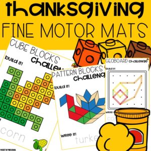 Help preschool, pre-k, or kindergarten students develop fine motor skills with a cute Thanksgiving theme.