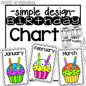 Simple design birthday chart for your preschool, pre-k, or kindergarten room.