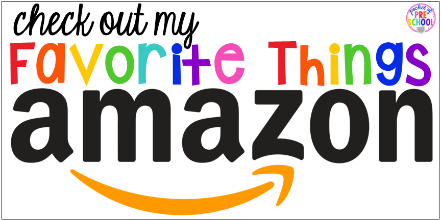 Check out my favorite things on Amazon for preschool, pre-k, and kindergarten classroom. Plus updates on new products and revised resources. 