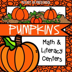 Math and literacy centers with a pumpkin theme for preschool, pre-k, and kindergarten students