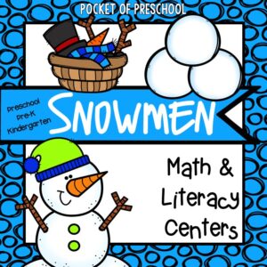 Math and literacy centers with a snowman theme for preschool, pre-k, and kindergarten students