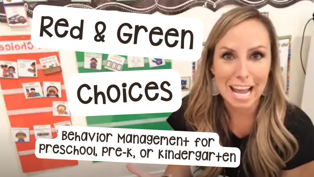 Red and green choices is a behavior management system created for preschool, pre-k, and kindergarten students