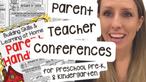 Tips and tricks for parent teacher conferences to make them smoother and less stressful for preschool, pre-k, and kindergarten teachers.
