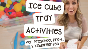Use ice cube trays for so many educational and hands-on activities for your preschool, pre-k, and kindergarten students.