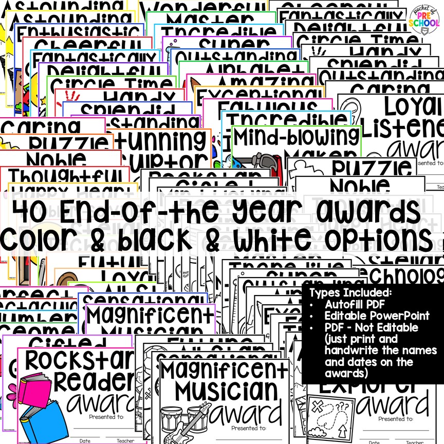 End of the Year Awards EDITABLE for Preschool, TK, Pre-K, Kindergarten, and 1st 2 End-of-the-year awards are the perfect way to celebrate the end of the year with your students, and these end-of-the-year awards are made for little learners: preschool, pre-k, TK, kindergarten, and first grade. All awards are fun and focus on something positive about the student.