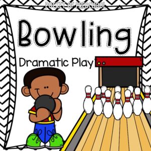 Bowling alley dramatic play unit for preschool, pre-k, or kindergarten students.