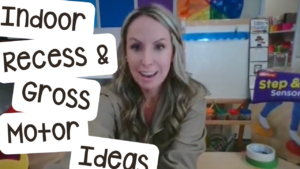 Tons of ideas for an indoor recess or gross motor activities for your preschool, pre-k, and kindergarten students