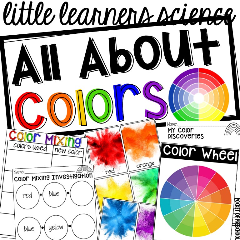 Little Learners Science All About Colors is a great way to explore colors and color mixing with your preschool, pre-k, and kindergarten students.