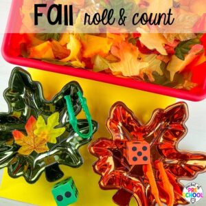 Leaf roll and count plus Fall math, literacy, fine motor, art, sensory, and dramatic play activities for your preschool, pre-k, and kindergarten classroom.