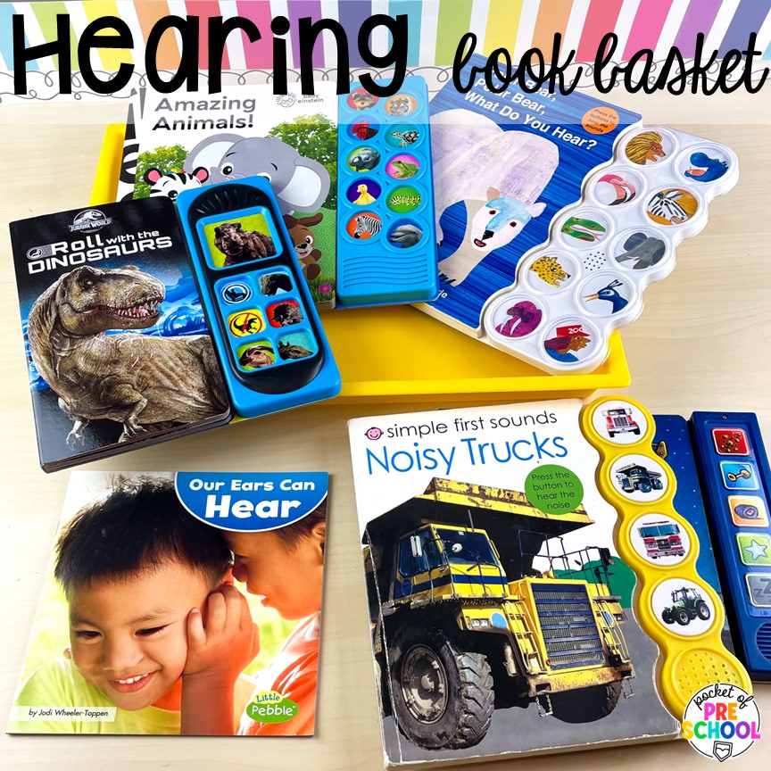 Hearing book basket! Explore 28 hands-on 5 senses activities and centers for preschool, pre-k, and kindergarten students.
