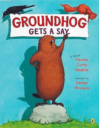 groundhog gets a say