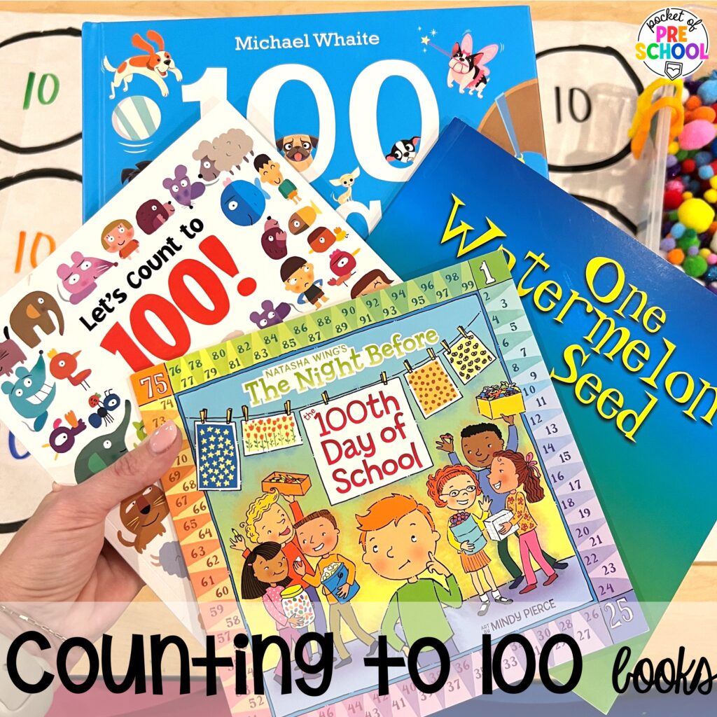 Count to 100 books plus more 100th day activities for preschool, pre-k, and kindergarten students to count, explore, and practice numbers to 100.