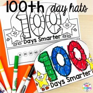 100th day hats plus more 100th day activities for preschool, pre-k, and kindergarten students to count, explore, and practice numbers to 100.