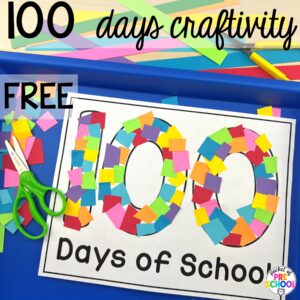 100 days craftivity plus more 100th day activities for preschool, pre-k, and kindergarten students to count, explore, and practice numbers to 100.