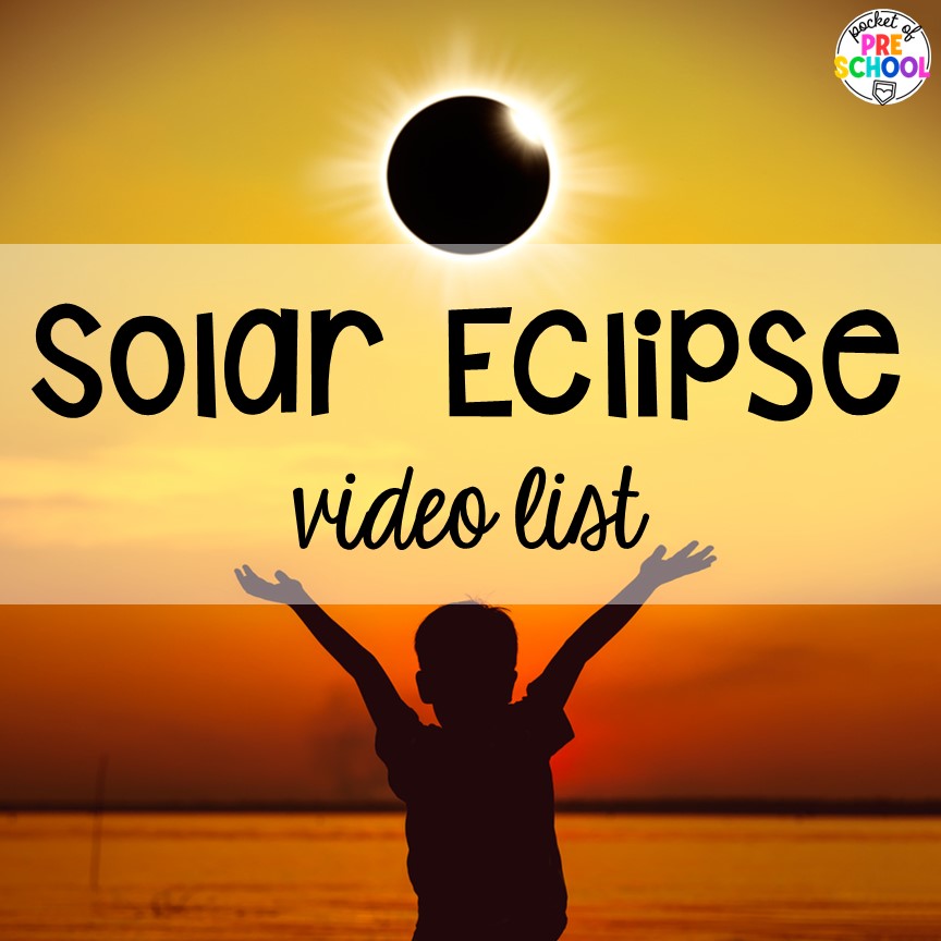 Solar Eclipse video list! Get ready for the solar eclipse with these engaging ideas for your preschool, pre-k, and kindergarten classrooms.