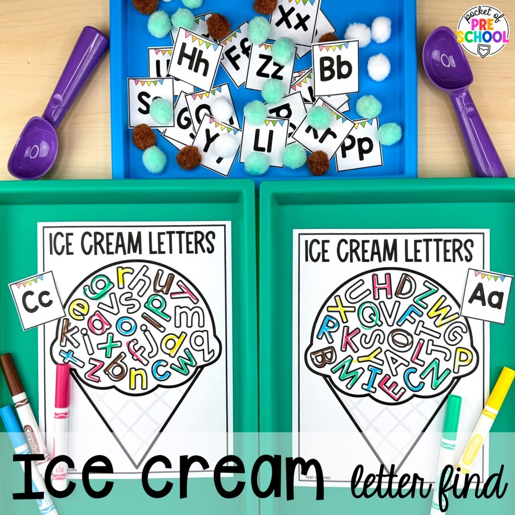 Ice cream letter find! Ideas and activities for an ice cream theme in your preschool, pre-k, and kindergarten room.