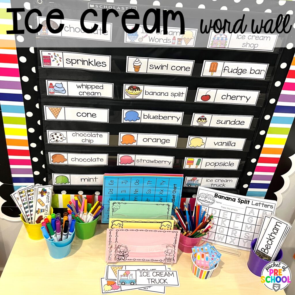 Ice cream word wall! Ideas and activities for an ice cream theme in your preschool, pre-k, and kindergarten room.