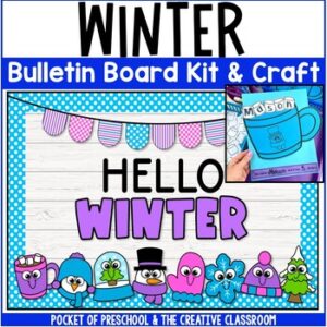 Create a cute WINTER bulletin board for your preschool, pre-k, kindergarten, or first-grade classroom!