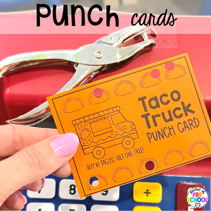 Punch cards! Transform your dramatic play area into a taco truck for a fun fiesta! Students can order, make food, or be the cashier while they pretend and play with their peers.
