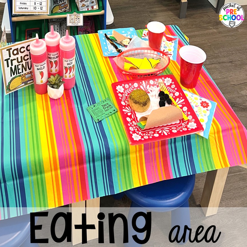 Eating area! Transform your dramatic play area into a taco truck for a fun fiesta! Students can order, make food, or be the cashier while they pretend and play with their peers.