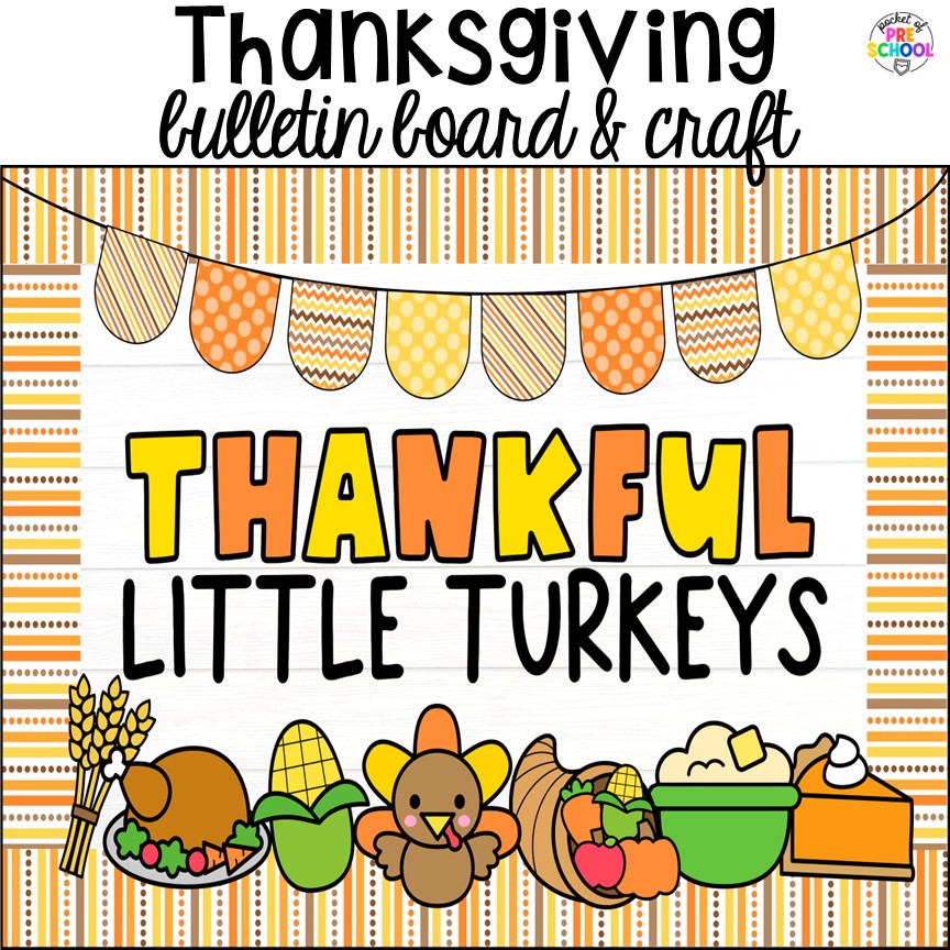 Fall Bulletin Boards & Crafts for Preschool, Pre-K, & Kindergarten 9 Thanksgiving bulletin board! Check out these adorable fall bulletin board kits & crafts. They are low-prep and perfect for preschool, pre-k, and kindergarten classrooms.