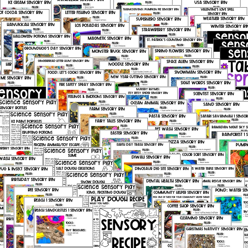Sensory Activities & Sensory Bins Teaching Guide for Preschool, Pre-K, TK, Kindergarten 3 Take your sensory play to a new level with Sensory Activities & Sensory Bins Teaching Guide! It will help you create engaging, hands-on sensory activities that get kids engaged, exploring, and extending their learning! It includes over 200 sensory activity ideas with photographs of each activity in action, as well as getting started tips and tricks, plus how to make your own sensory fillers!
